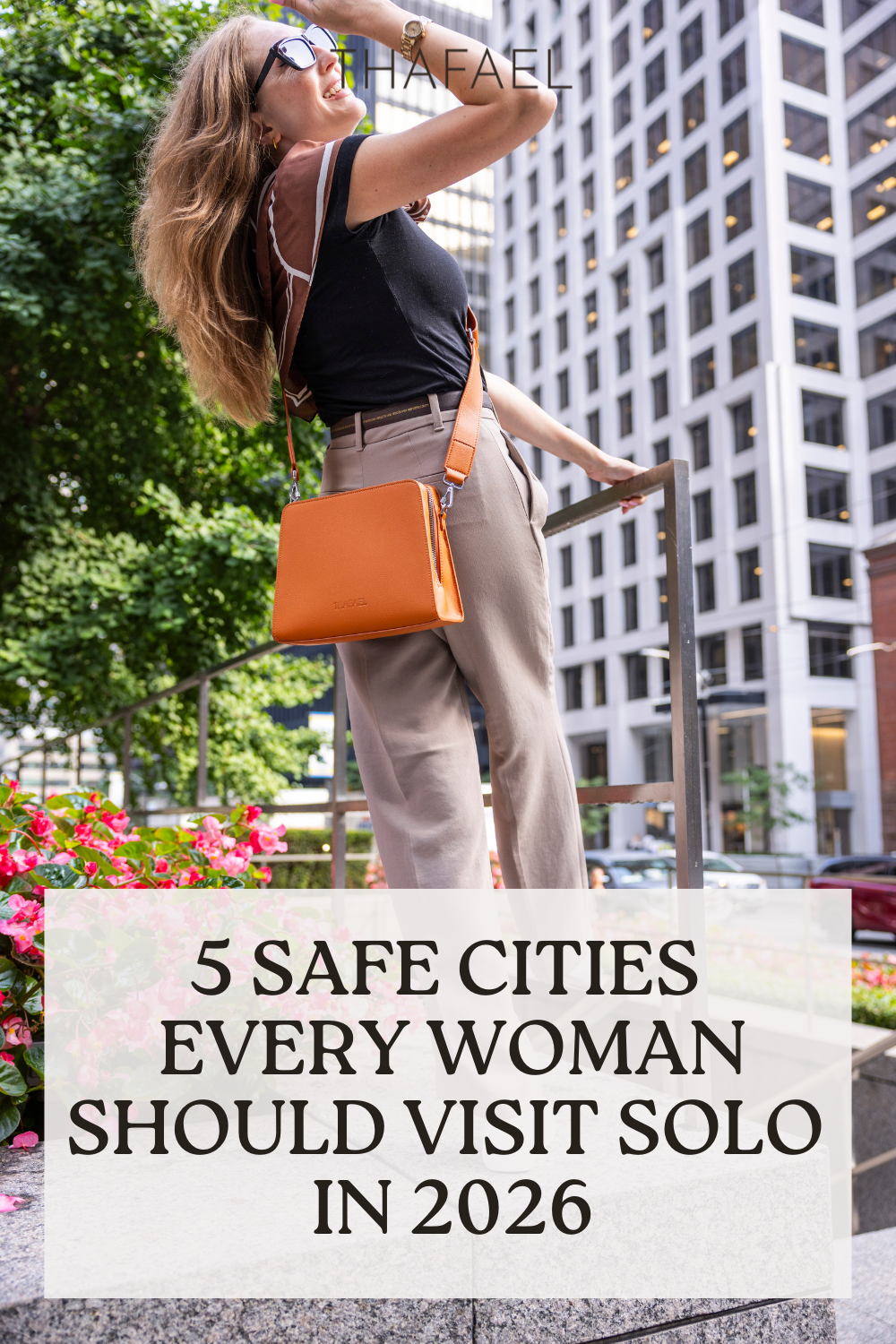 Safest Cities for Solo Female Travelers (2026 Guide)